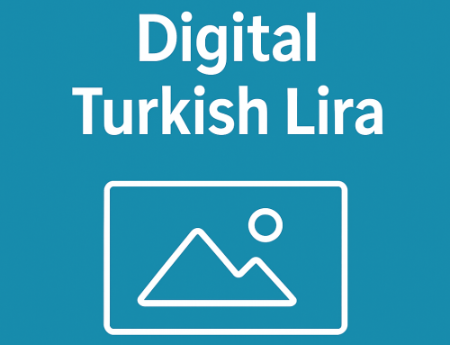 Digital Turkish Lira: 5 Powerful Facts Shaping Turkey’s Financial Future (2026) | TENHA LAW FIRM